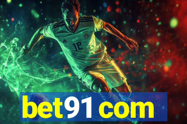 bet91 com